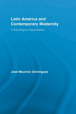 Libro Latin America And Contemporary Modernity: A Sociolo...