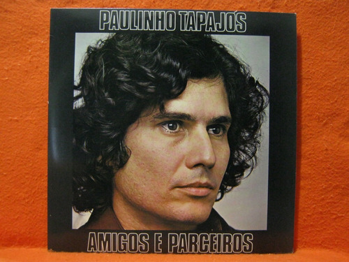 Paulinho Tapajós Amigos E Parceiros Lp Disco De Vinil