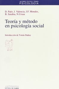 Libro Teoria Y Metodo En Psicologia Social - Paez,dario