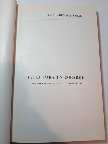 Imagen 1 de 10 de Antiguo Libro Jaula Para Un Cobarde Zabal 1972 Ro 1444