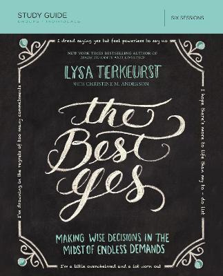 Libro The Best Yes Study Guide - Lysa Terkeurst