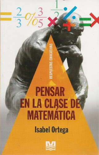 Libro Pensar En La Clase De Matemática De Isabel  Ortega