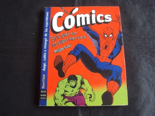 Comics - En La Piel De Los Superheroes (philippe Guedj)