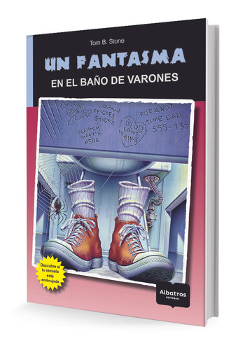 Un Fantasma En El Baño De Varones - Tom B. Stone