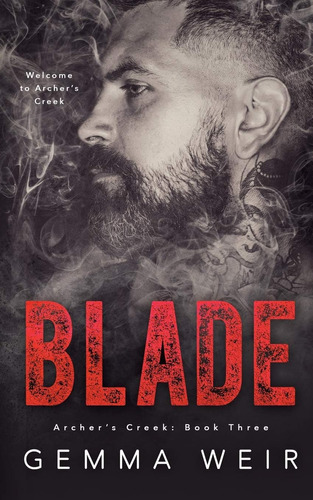 Libro: Blade (archers Creek)