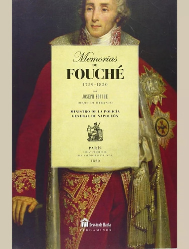 Memorias De Fouché: Ministro De Napoleón. Original Biblok