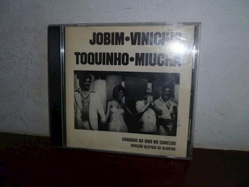 Jobim Vinicius Toquinho Miucha - Jobim Vinicius Toquinho M 