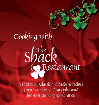 Libro Cooking With The Shack Restaurant: Traditional, Cla...