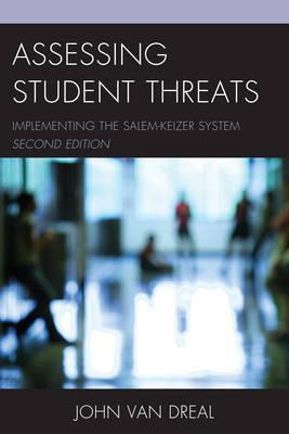 Libro Assessing Student Threats : Implementing The Salem-...