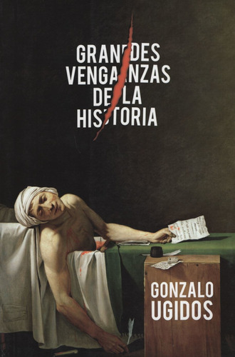 Grandes Venganzas De La Historia