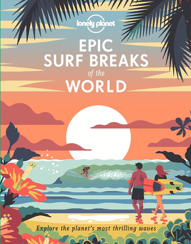 Libro: Epic Surf Breaks Of The World 1, Jade Bremner