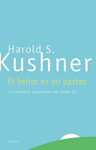 Señor Es Mi Pastor, El