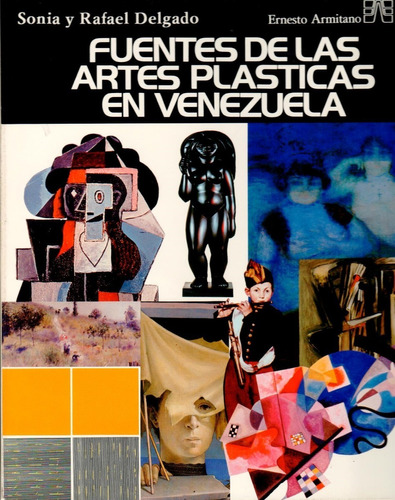 Fuentes De Las Artes Plásticas En Venezuela 