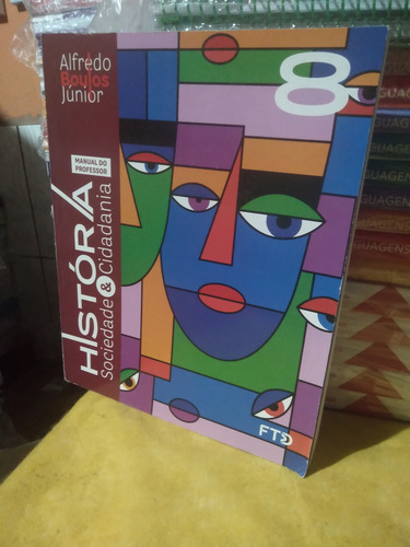 Livro Do Professor, Alfredo Boulos Jr 8 Ano Bncc.