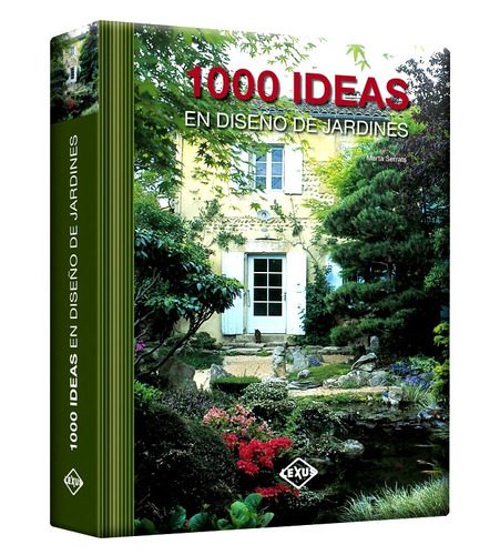 Libro 1000 Ideas En Diseño De Jardines Jardinería