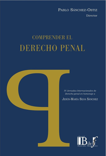 Comprender El Derecho Penal - Sanchez-ostiz, Pablo