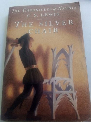 Libro En Inglés The Silver Chair C. S. Lewis Narnia