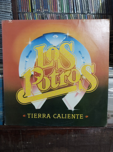 Los Potros Tierra Caliente Vinilo Lp Vinyl 