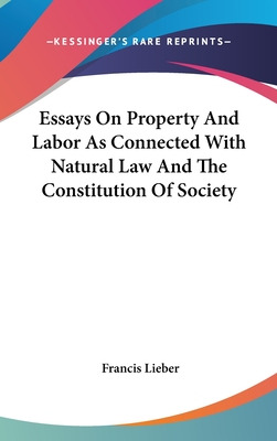 Libro Essays On Property And Labor As Connected With Natu...
