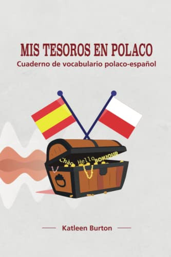 Mis Tesoros En Polaco: Cuaderno De Vocabulario Polaco-españo