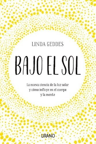 Bajo El Sol - Geddes Linda (papel)