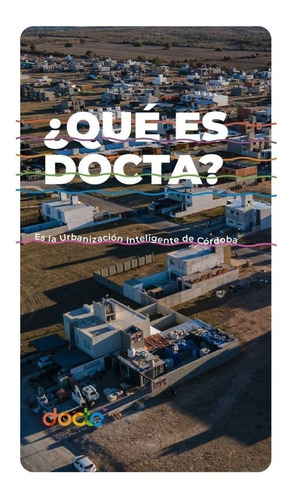 Imagen 7 de 14 de Vendo Lote En Docta Cordoba Capital
