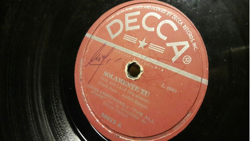 Antiguo Disco Vinilo Pasta 78rpm. Decca, Louis Armstrong.