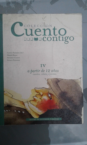 Colección Cuento Contigo Iv A Partir De 12 Años 2004