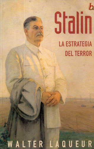 Stalin Walter Laqueuer 