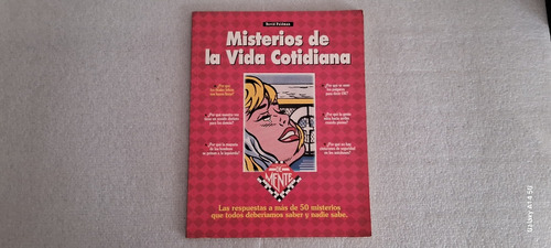 Ediciones De Mente. Misterios De La Vida Cotiana.