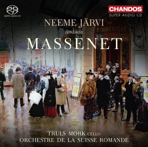 Massenet Neeme Jarvi Dirige Massenet Sacd