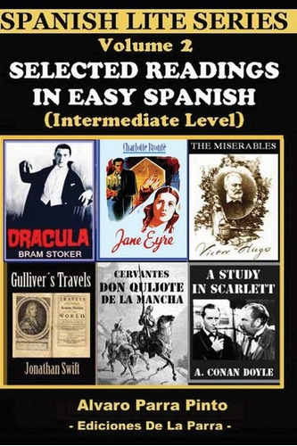Libro: Selected Readings In Easy Spanish Vol 2 (spanish Lite