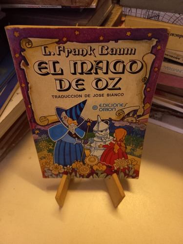 El Mago De Oz - L. Frank Baum - Trad, José Bianco