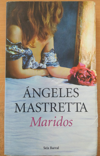 Maridos - Ángeles Mastretta (Usado)