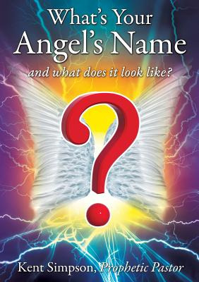 Libro What's Your Angel's Name - Simpson, Kent