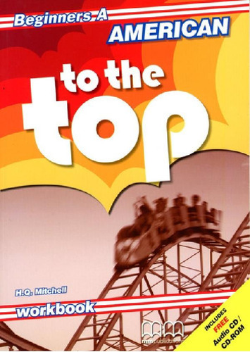 Libro - American To The Top - Beginners - Wbk A W/ - Mitche