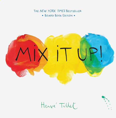 Mix It Up! - Board Book - Herve Tullet