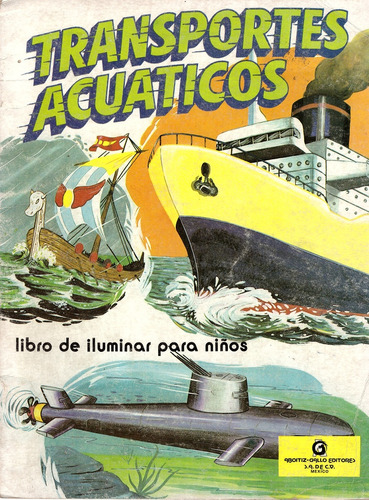 Transportes Acuaticos. Libro De Iluminar Para Niños