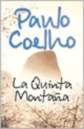 La Quinta Montaña (nva.edición) / Paulo Coelho