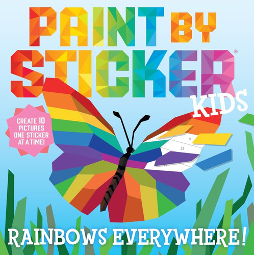 Pinta con stickers Arcoíris Paint By Sticker Kids Rainbow Create 10 Pictures One Sticker at a Time Editorial Workman Publishing Company tapa blanda en inglés 2022