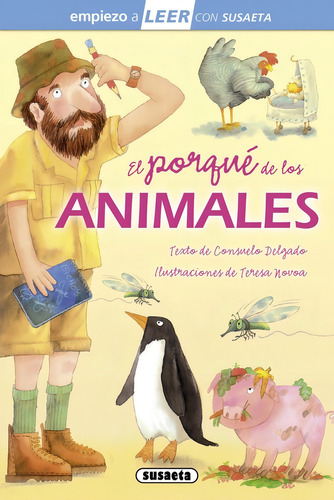El Porquãâ© De Los Animales, De Delgado, Suelo. Editorial Susaeta, Tapa Dura En Español