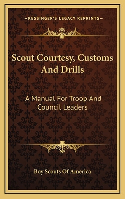 Libro Scout Courtesy, Customs And Drills: A Manual For Tr...