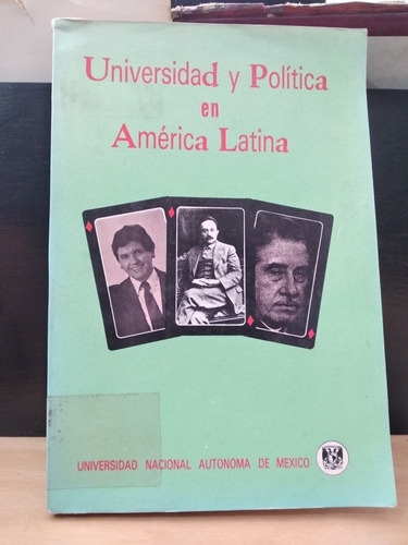 Universidad Y Política En América Latina