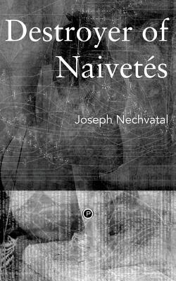 Libro Destroyer Of Naivetã©s - Nechvatal, Joseph