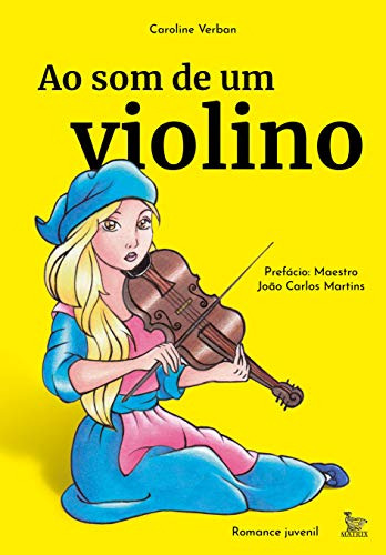 Libro Ao Som De Um Violino De Verban Caroline Matrix
