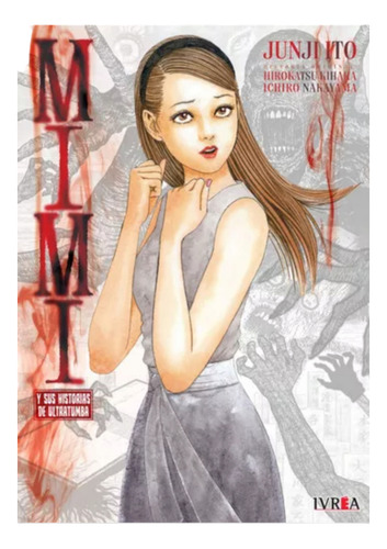 Libro Manga - Mimi Y Sus Historias De Ultratumba - Junji Ito