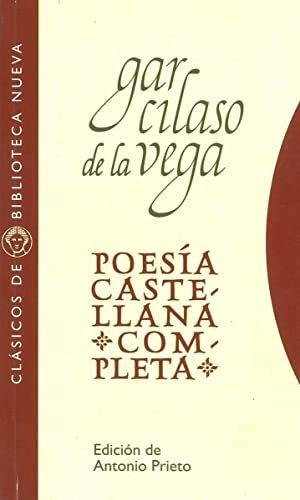 Libro Poesia Castellana Completa  De De La Vega Garcilas