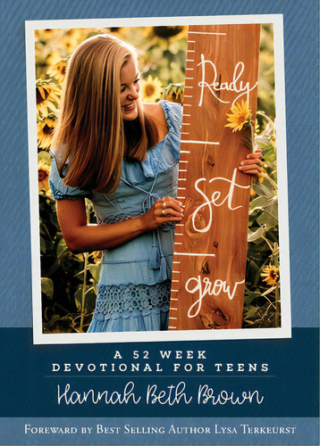 Ready, Set, Grow: A 52 Week Devotional For Teens, De Brown, Hannah Beth. Editorial Lightning Source Inc, Tapa Blanda En Inglés
