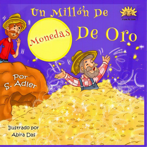 Un Millon De Monedas De Oro: Kids Spanish Book, De Adler, Sigal. Editorial Createspace, Tapa Blanda En Español