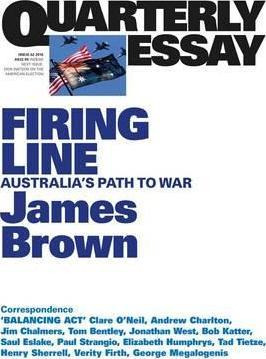 Libro Firing Line: Australia's Path To War: Quarterly Ess...